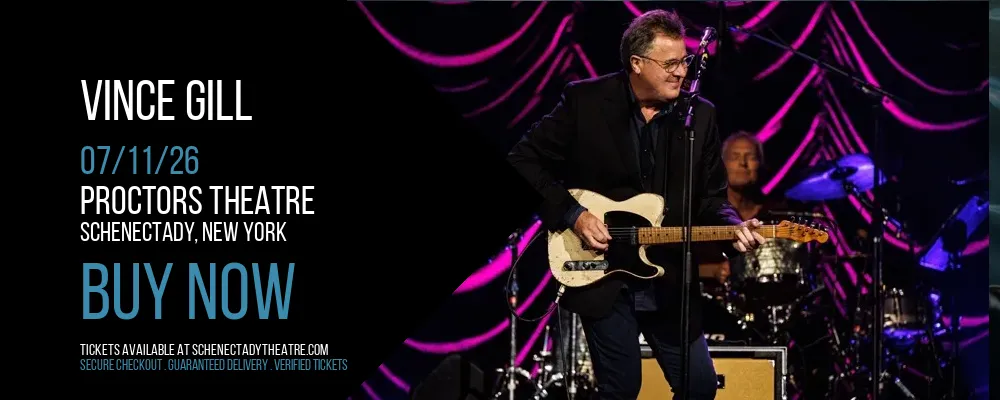 Vince Gill at Proctors Theatre